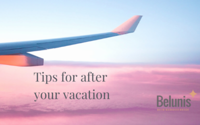 Tips for after your vacation