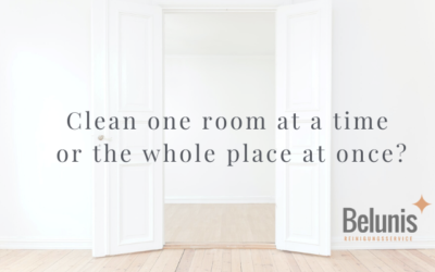 Should you clean one room at a time or your whole home at once?